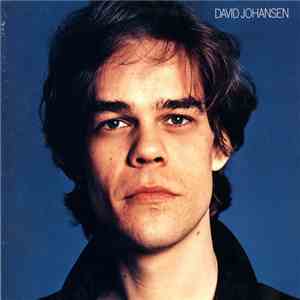 David Johansen - David Johansen mp3 album