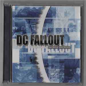 DC Fallout - Uprooted And Rotten mp3 album