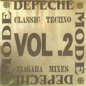 Depeche Mode - Classic Techno Niagara Mixes Vol. 2 mp3 album