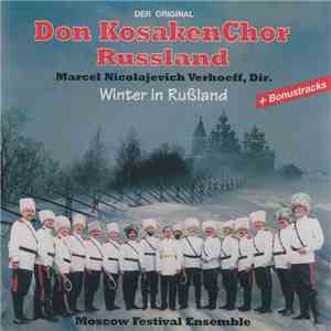 Der Original Don Kosaken Chor Russland - Winter In Rußland mp3 album
