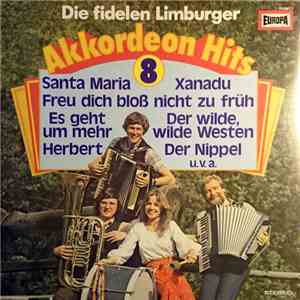 Die Fidelen Limburger - Akkordeon Hits 8 mp3 album
