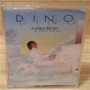 Dino - A Place For Us mp3 album