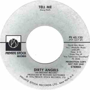Dirty Angels  - Tell Me / Tell Me mp3 album