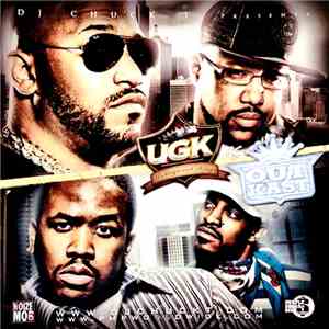 DJ Chuck T - UGK vs Outkast mp3 album