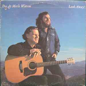 Doc & Merle Watson - Look Away! mp3 album