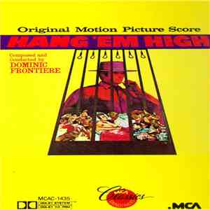 Dominic Frontiere - Hang 'Em High (Original Motion Picture Score) mp3 album