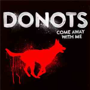 Donots - Come Away With Me mp3 album