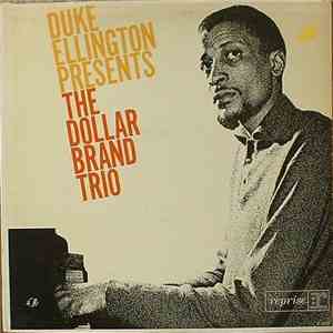 Duke Ellington Presents The Dollar Brand Trio - Duke Ellington Presents The Dollar Brand Trio mp3 album