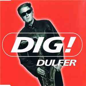 Dulfer - Dig! mp3 album