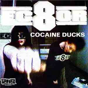 Ec8or - Cocaine Ducks mp3 album