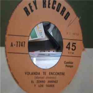 El Zorro Jimenez y Los Tigres - Yolanda Te Encontre mp3 album