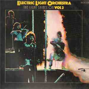 Electric Light Orchestra - The Light Shines On Vol 2h1