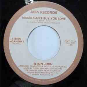 Elton John - Mama Can't Buy You Love / Three Way Love Affair mp3 album