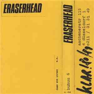 Eraserhead  - Dead End Street E.E. mp3 album
