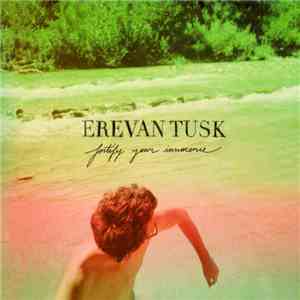 Erevan Tusk - Fortify Your Innocenceh1