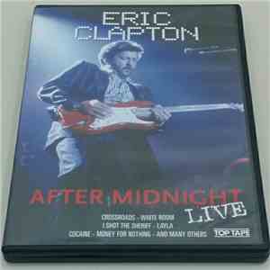 Eric Clapton - After Midnight Live mp3 album