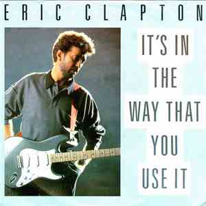 Eric Clapton - It's In The Way That You Use It mp3 album