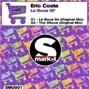 Eric Costa - La Boca EP mp3 album
