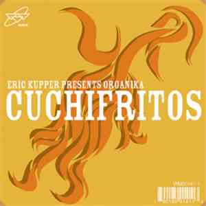 Eric Kupper Presents Organika - Cuchifritos mp3 album
