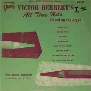 Eric Silver  - Victor Herbert's All Time Hits mp3 album