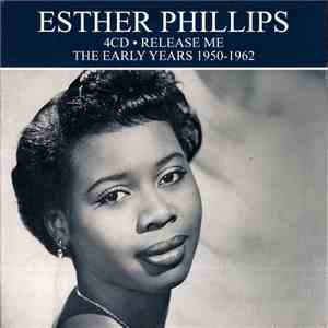 Esther Phillips - Release Me - The Early Years 1950-1962 mp3 album
