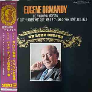Eugene Ormandy Conducting The Philadelphia Orchestra, Bizet, Grieg - Carmen Suite / L'Arlésienne Suites Nos. 1 & 2 / Peer Gynt Suite No. 1 mp3 album