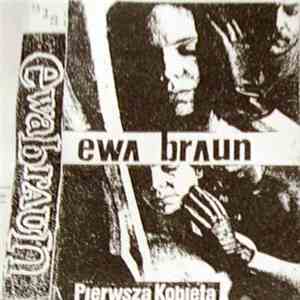 Ewa Braun - Pierwsza Kobieta mp3 album