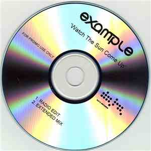 Example - Watch The Sun Come Up mp3 album