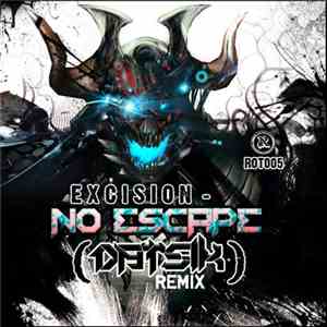 Excision & Datsik with Elite Force & Triage  - Retreat / No Escape (Remixes) mp3 album