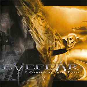 Eyefear - 9 Elements Of Inner Vision mp3 album