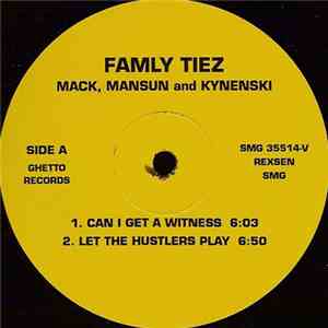 Famly Tiez - Mack, Mansun And Kynenski mp3 album