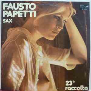 Fausto Papetti - 23a Raccolta mp3 album