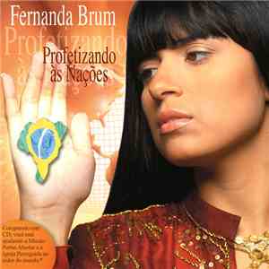 Fernanda Brum - Profetizando Às Nações mp3 album