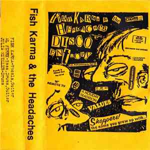 Fish Karma & The Headaches - Disco Enthropy mp3 album