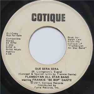 Flamboyan All Star Band ,Starring Frankie "Be Bop" Dante - Que Sera Sera / El Pipon mp3 album
