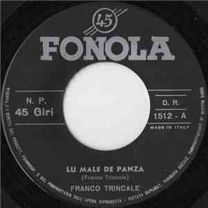 Franco Trincale - Lu Male De Panza mp3 album