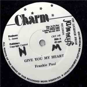 Frankie Paul - Give You My Heart / Hard To Get mp3 album