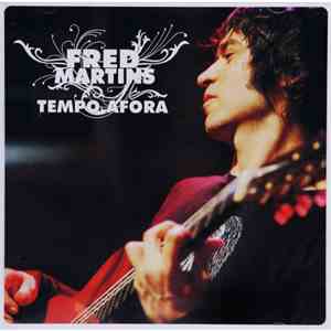 Fred Martins - Tempo Afora mp3 album