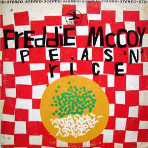 Freddie McCoy - Peas 'N' Rice mp3 album