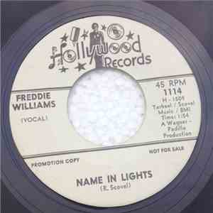 Freddie Williams  - I Just Can't Believe It / Name In Lights mp3 album