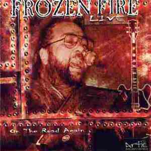 Frozen Fire - On The Road Again "Live" mp3 album