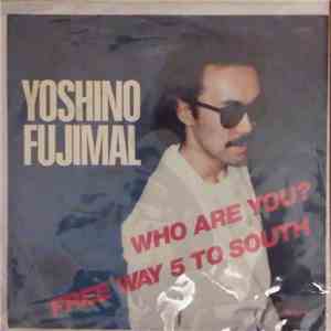 Fujimaru Yoshino - Who Are You? mp3 album