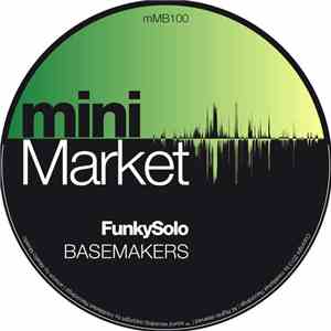 FunkySolo - Basemakers mp3 album