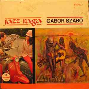 Gabor Szabo - Jazz Raga mp3 album