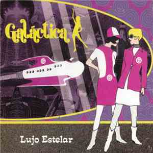 Galáctica - Lujo Estelar mp3 album