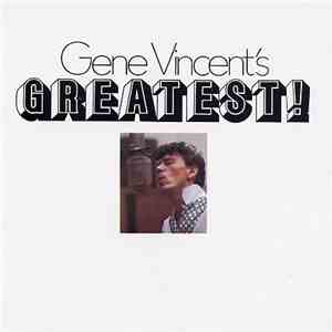 Gene Vincent - Gene Vincent's Greatest mp3 album