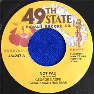 George Naope / Harmony Isles Group - Not Pau / Hawaiian Instr. Medley - 6 mp3 album