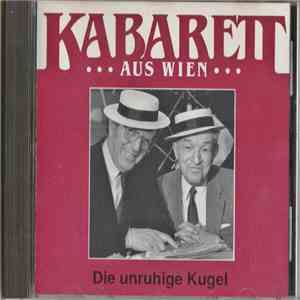 Gerhard Bronner und Peter Wehle Musikalische Leitung Michael Danzinger - Die Unruhige Kugel mp3 album