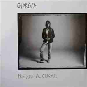 Giorgia  - Prende Al Cuore mp3 album