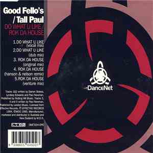 Good Fello's / Tall Paul - Do What U Like / Rok Da House mp3 album